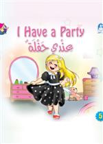 I Have a Party