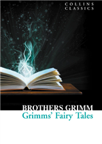 Grimms’ Fairy Tales