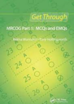Get Through MRCOG Part 1: MCQs and EMQs