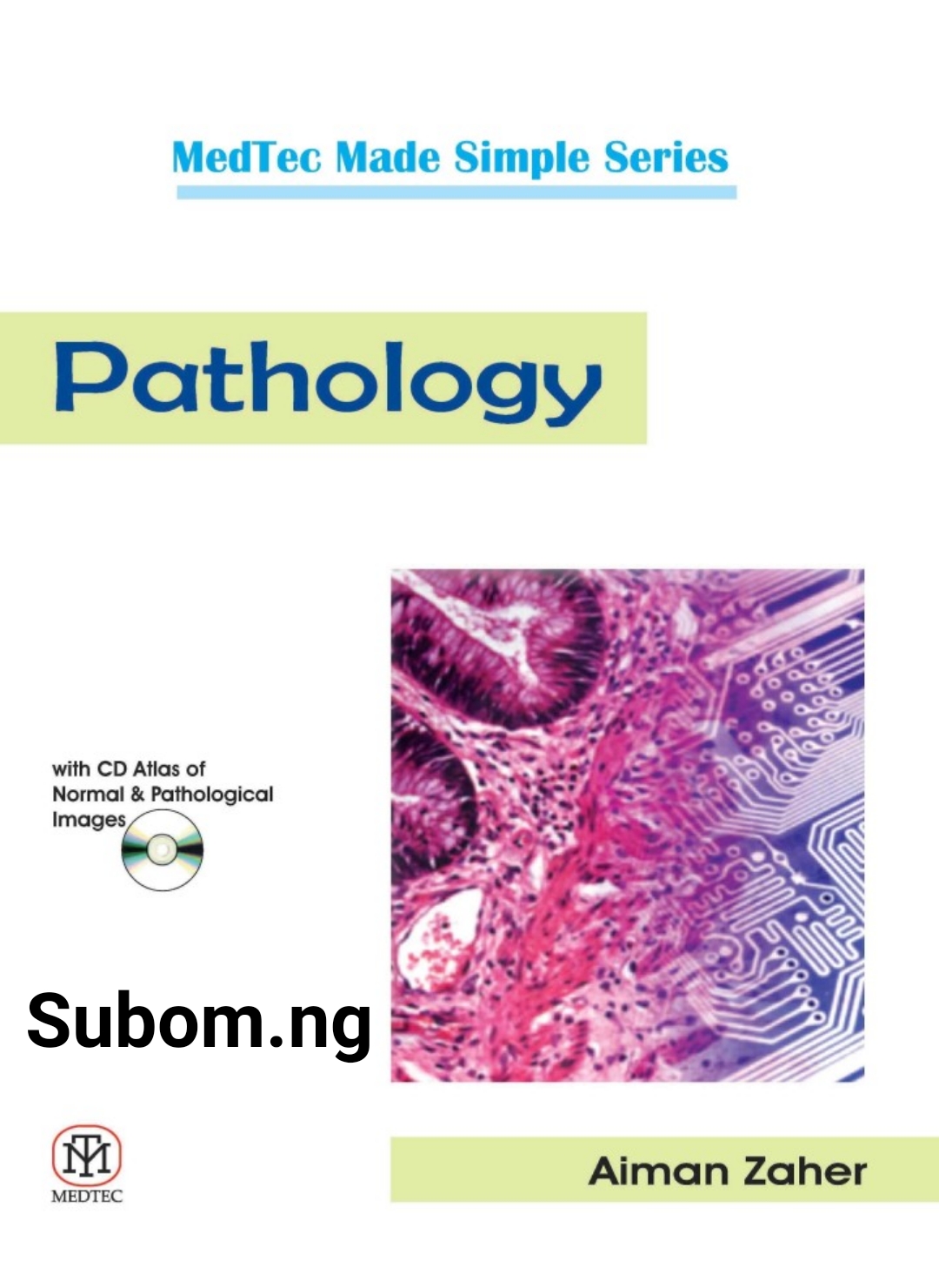 MedTec Made Simple Series Pathology
