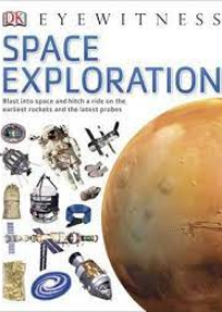 Eyewitness: Space Exploration