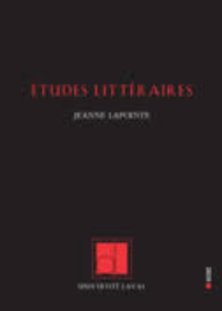 Etudes littéraires, vol. 49.1, "Jeanne Lapointe"