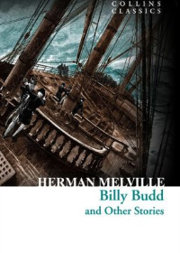 Billy Budd and Other Stories