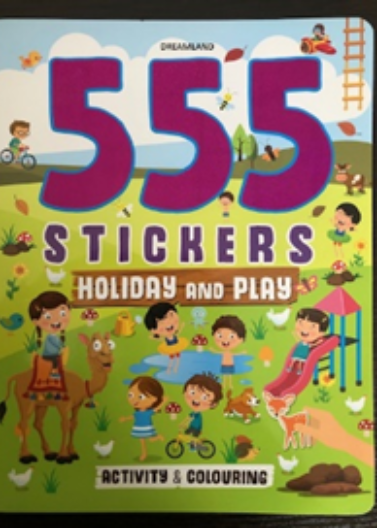555 Stickers ,Activity & Colouring Book (Holiday & Play )