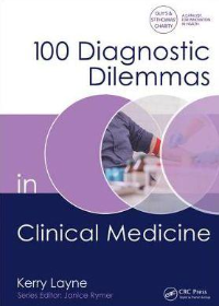 100 Diagnostic Dilemmas in Clinical Medicine