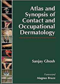 Atlas and Synopsis of Contact and Occupational Dermatology