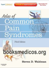 Atlas of Common Pain Syndromes, 3e**