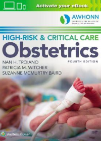 AWHONN's High Risk & Critical Care Obstetrics 4/e