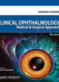 Clinical Ophthalmology Medical & Surgical Approach 2E