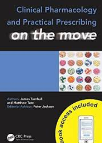 Clinical Pharmacology and Practical Prescribing on the Move