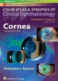 Color Atlas and Synopsis of Clinical Ophthalmology: Cornea 2e