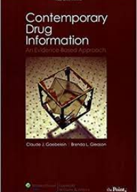 Contemporary Drug Information: An Evidence-Based Approach**