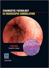 Diagnostic Pathology: GI Endoscopic Correlations**