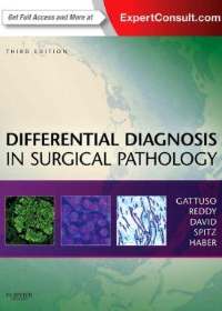 Differential Diagnosis in Surgical Pathology, 3e**