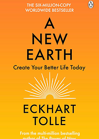 A new earth - Create your better life today