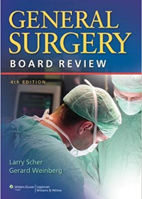 General Surgery Board Review, 4e