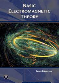 Basic Electromagnetic Theory