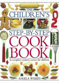 Children’s Step-by-Step Cookbook