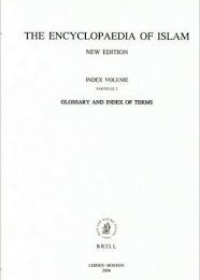Encyclopaedia of Islam, Fascicle 2: Glossary