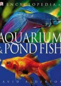 Encyclopedia of Aquarium and Pond Fish