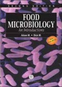 Food Microbiology: An Introduction 2/Ed (Including 259 MCQs)