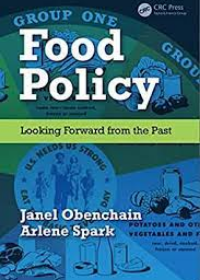 Food Policy: Looking Forward from the Past