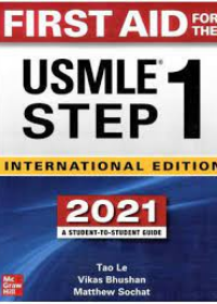 First Aid for the USMLE Step 1 2021