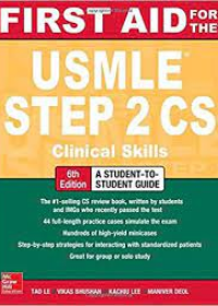 First Aid for the USMLE Step 2 CS, 6E