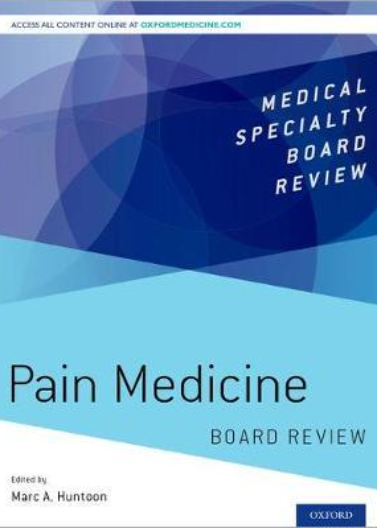 Pain Medicine Board Review